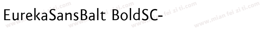 EurekaSansBalt BoldSC字体转换